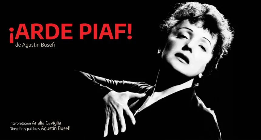 Cine y Teatro. Arde Piaf! | Punto Mar del Plata