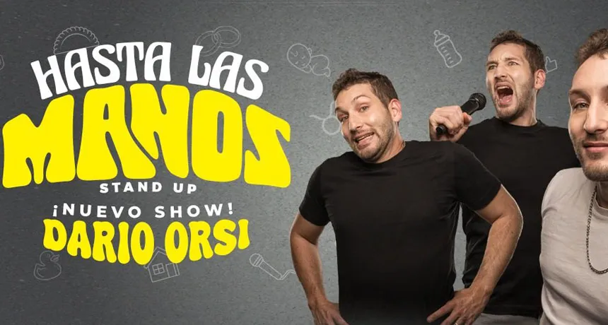 Dario Orsi - Hasta las manos | Punto Mar del Plata