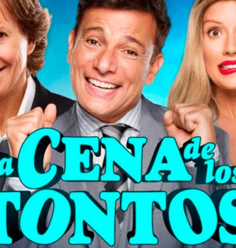 Cine y Teatro. La Cena de los Tontos | Punto Mar del Plata